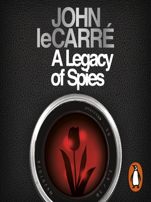 Title details for A Legacy of Spies by John le Carré - Available